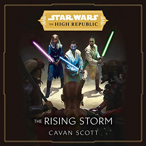 Cover of Star Wars: The Rising Storm (The High Republic)
