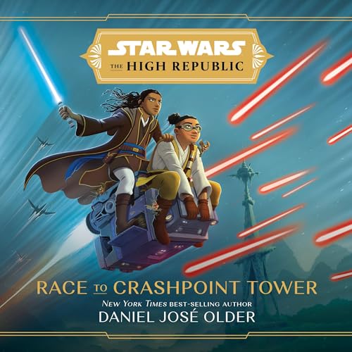 Cover of Star Wars: The High Republic: Race to Crashpoint Tower