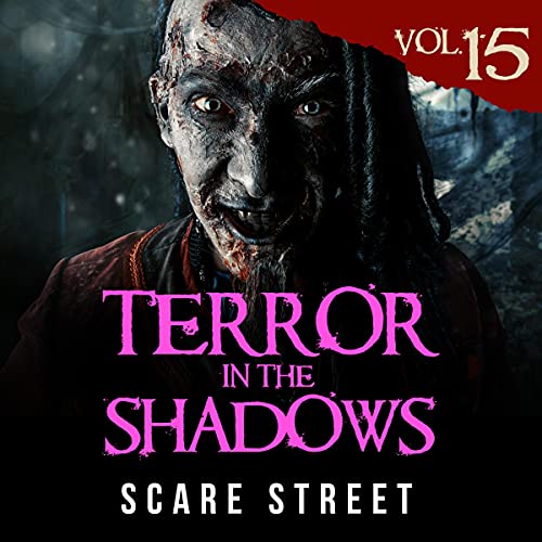 Cover of Terror in the Shadows, Vol. 15