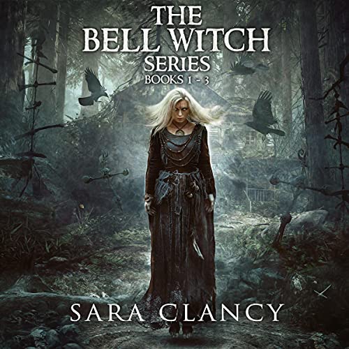 Cover of The Bell Witch Series Books 1-3