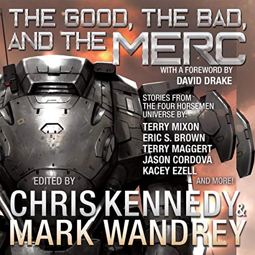 Cover of The Good, the Bad, and the Merc