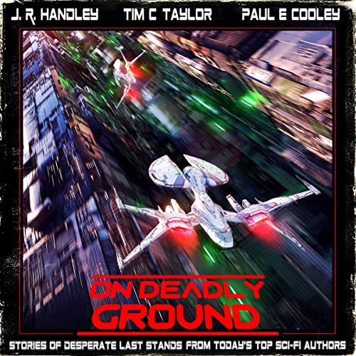 Cover of On Deadly Ground: A Heroic Last Stand