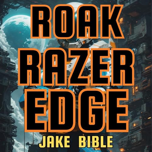 Cover of Roak: Razer Edge