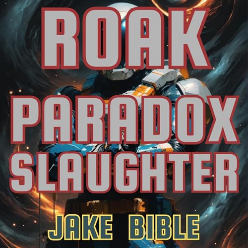 Cover of Roak: Paradox Slaughter