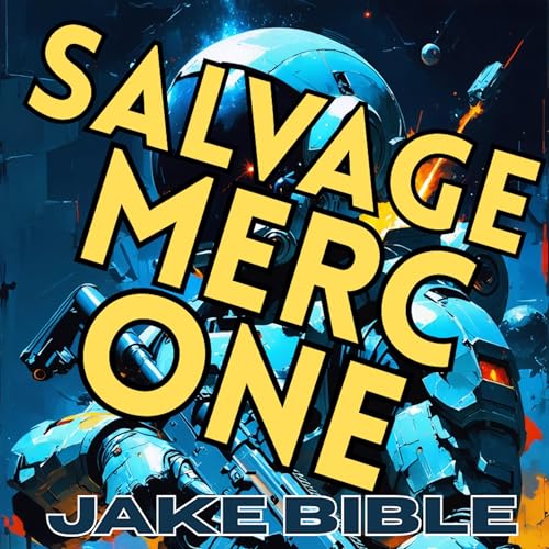 Cover of Salvage Merc One