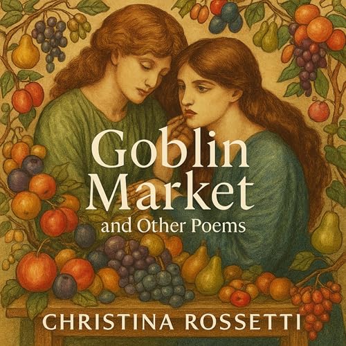 Cover of Goblin Market and Other Poems