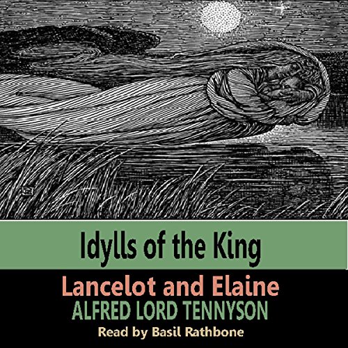 Cover of Idylls of the Kings - Lancelot & Elaine
