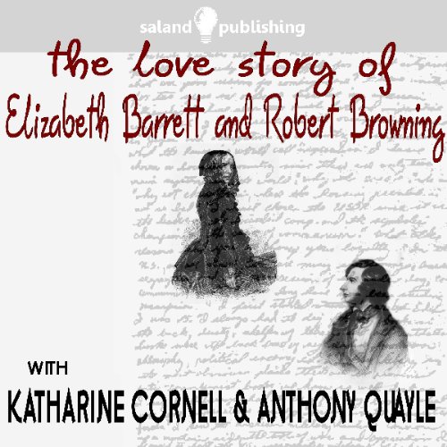 Cover of The Love Story of Elizabeth Barrett & Robert Browning
