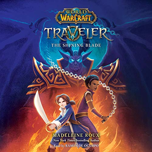 Cover of The Shining Blade (World of Warcraft: Traveler, Book 3)