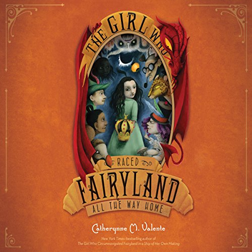 Cover of The Girl Who Raced Fairyland All the Way Home