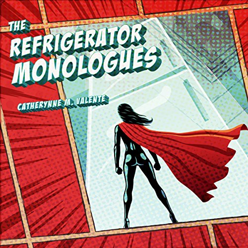 Cover of The Refrigerator Monologues