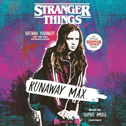 Cover of Stranger Things: Runaway Max