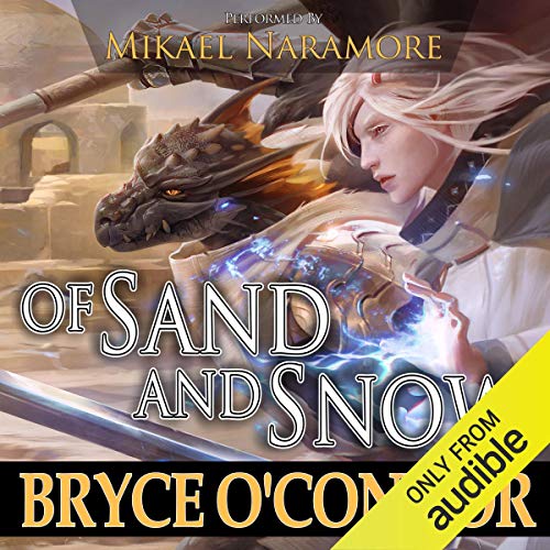 Cover of Of Sand and Snow