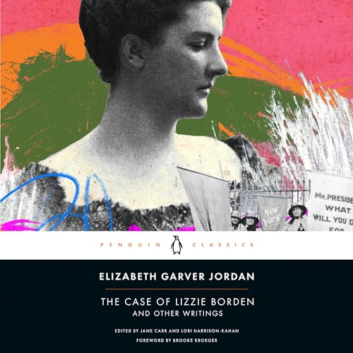 Cover of The Case of Lizzie Borden and Other Writings