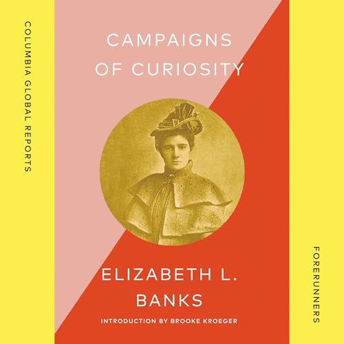 Cover of Campaigns of Curiosity
