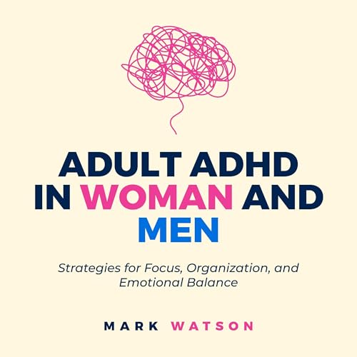 Cover of Adult ADHD in Women and Men