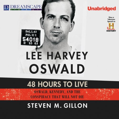 Cover of Lee Harvey Oswald: 48 Hours to Live