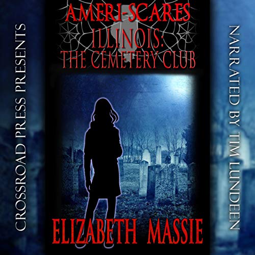 Cover of Ameri-Scares Illinois: The Cemetery Club