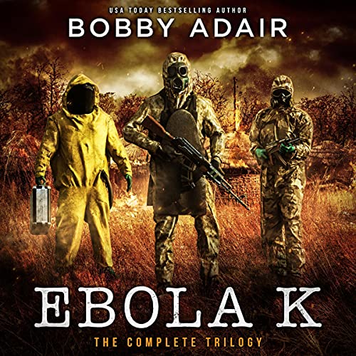 Cover of Ebola K Trilogy