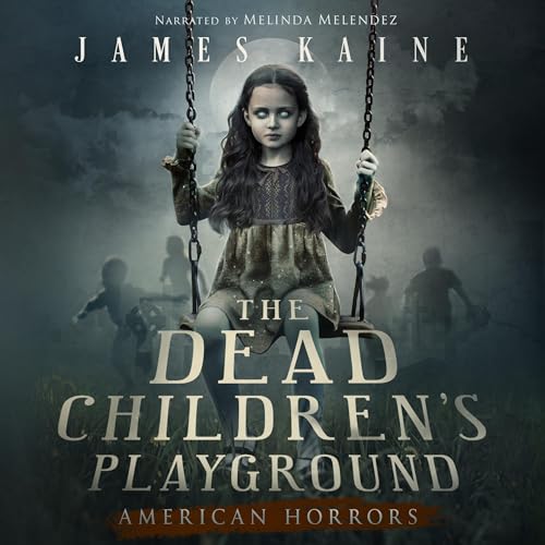 Cover of The Dead Children's Playground