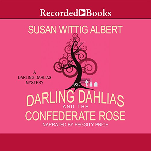 Cover of The Darling Dahlias and the Confederate Rose