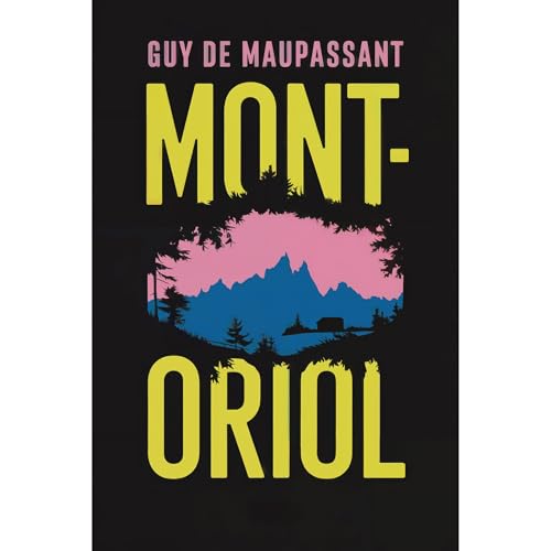 Cover of Mont-Oriol