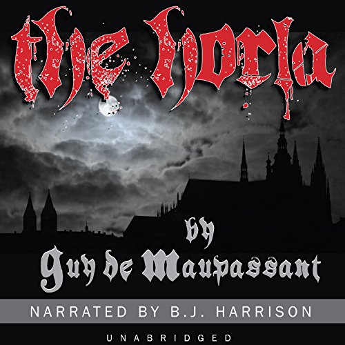 Cover of The Horla [Classic Tales Edition]