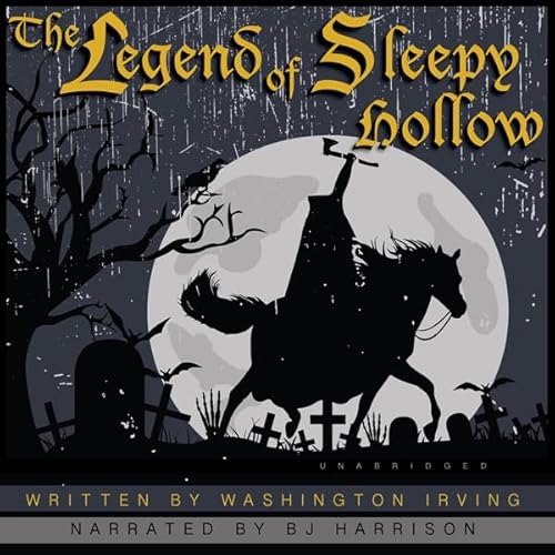 Cover of The Legend of Sleepy Hollow [Classic Tales Edition]