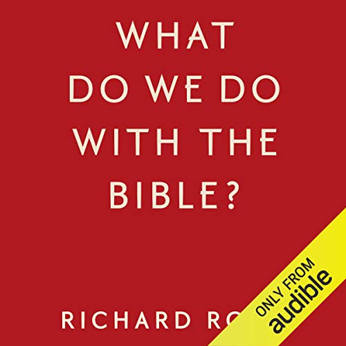 Cover of What Do We Do With the Bible?