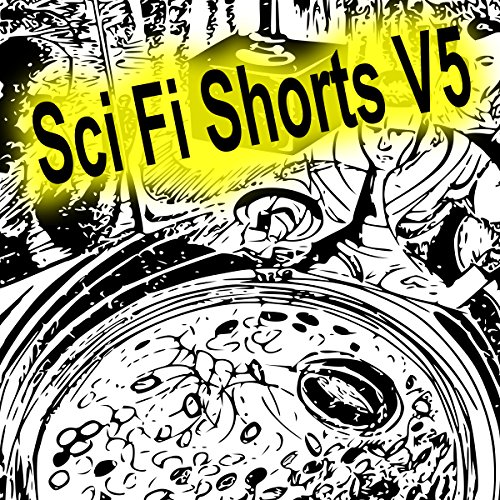 Cover of Sci-Fi Shorts, Volume 5