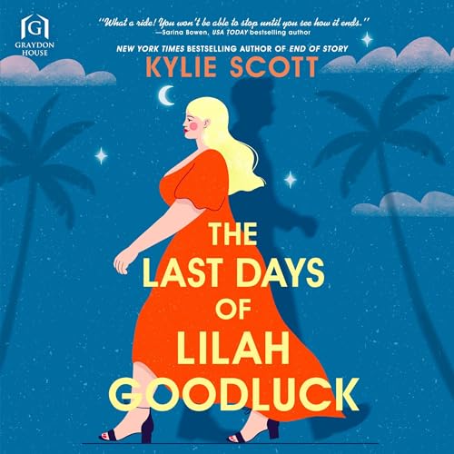 Cover of The Last Days of Lilah Goodluck