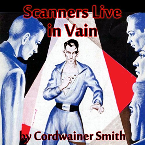 Cover of Scanners Live in Vain
