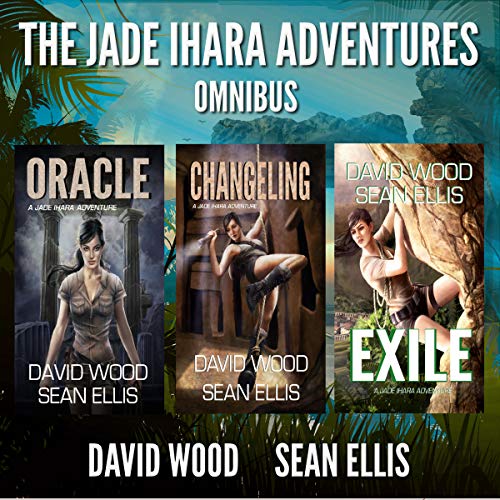 Cover of The Jade Ihara Adventures: Omnibus Edition