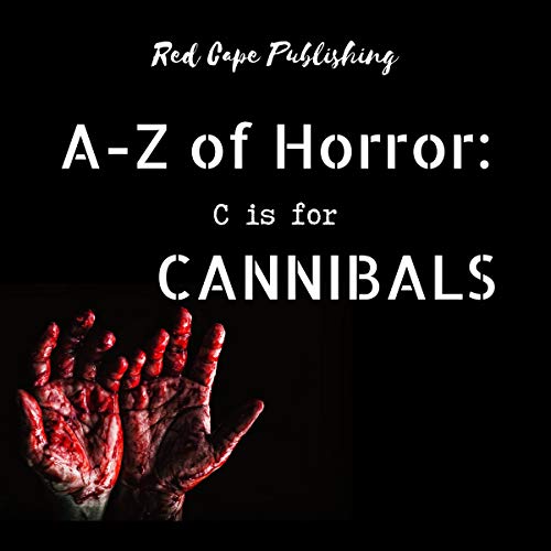 Cover of C Is for Cannibals
