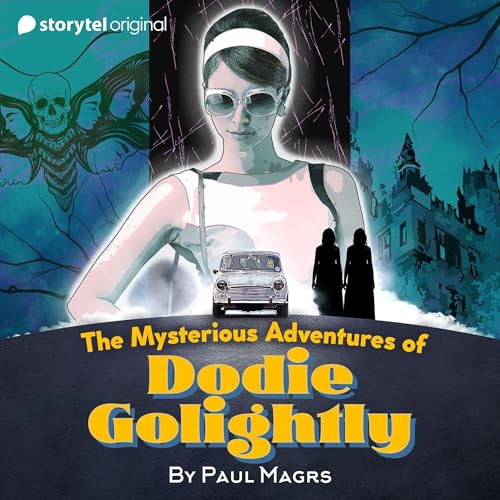 Cover of The Mysterious Adventures of Dodie Golightly