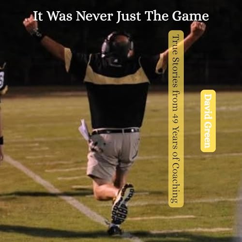 Cover of It Was Never Just the Game