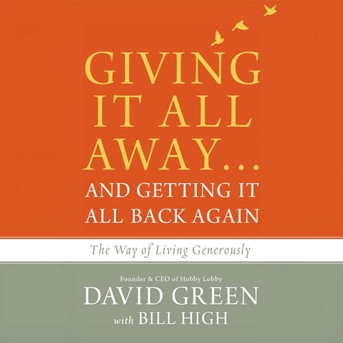 Cover of Giving It All Away…and Getting It All Back Again