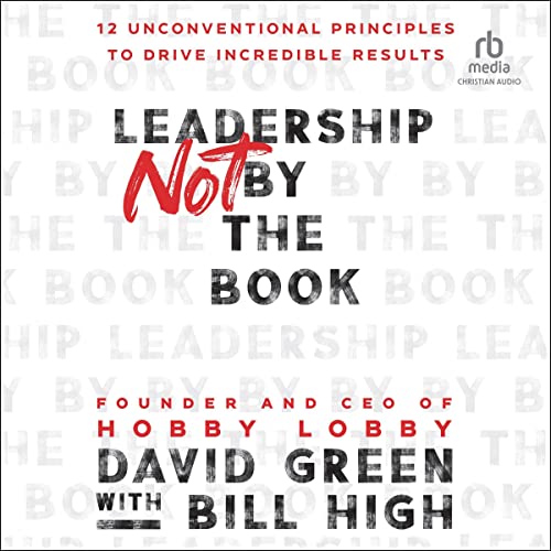 Cover of Leadership Not by the Book
