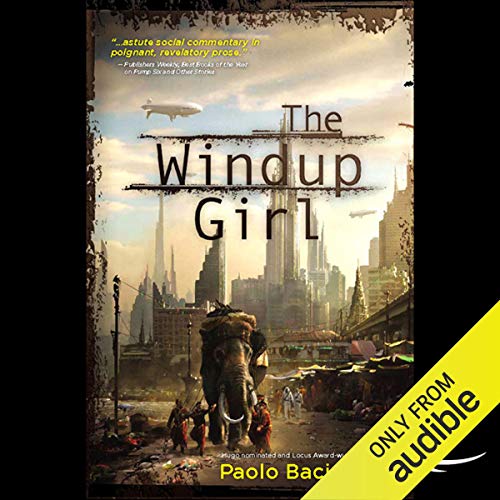 Cover of The Windup Girl
