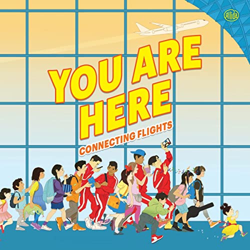 Cover of You Are Here: Connecting Flights