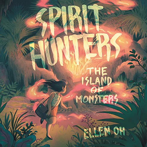 Cover of Spirit Hunters #2: The Island of Monsters