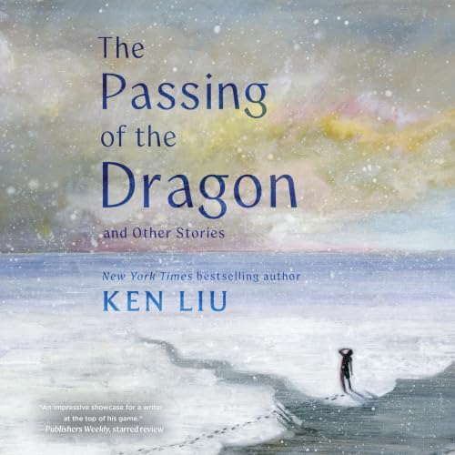 Cover of The Passing of the Dragon and Other Stories