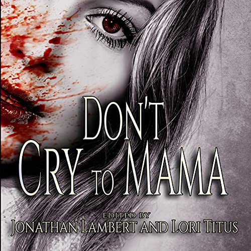 Cover of Don't Cry to Mama