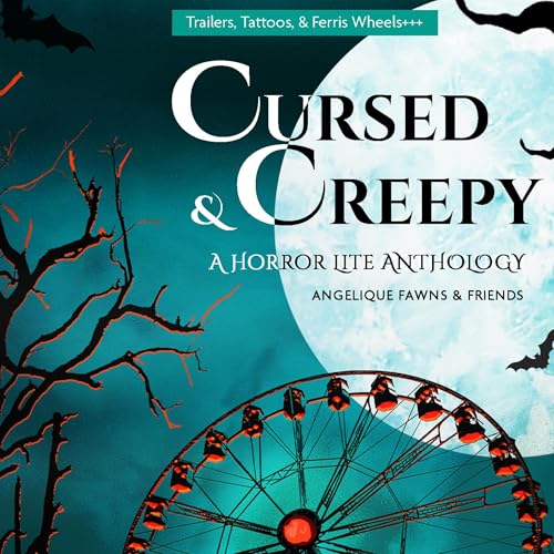 Cover of Cursed & Creepy