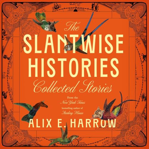 Cover of The Slantwise Histories