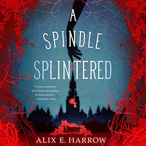 Cover of A Spindle Splintered