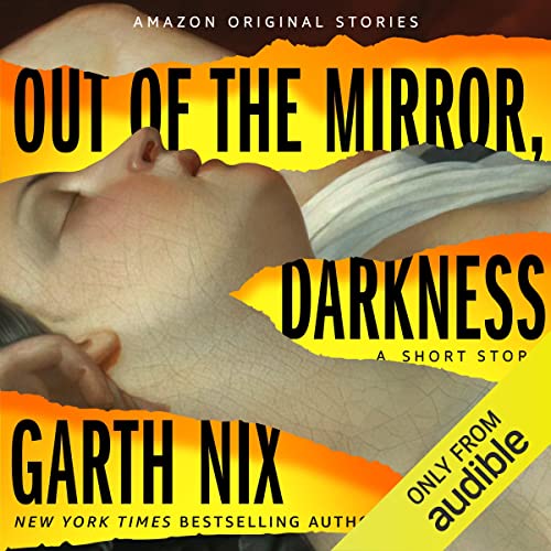 Cover of Out of the Mirror, Darkness