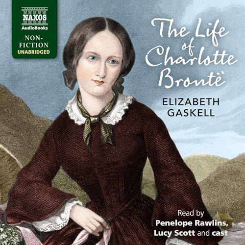 Cover of The Life of Charlotte Brontë