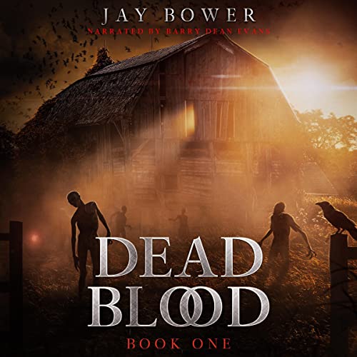 Cover of Dead Blood: Book One