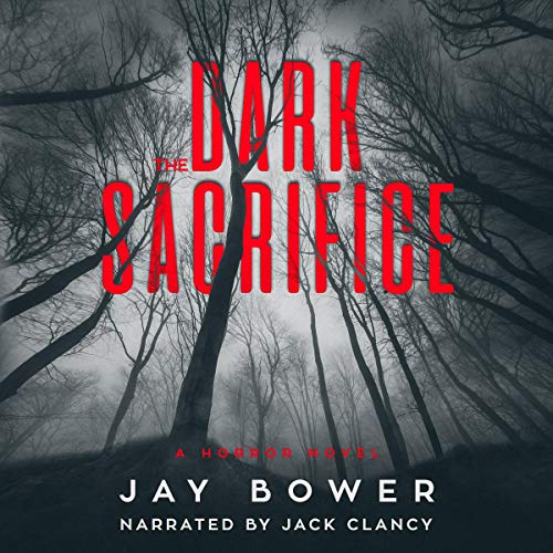 Cover of The Dark Sacrifice: A Horror Novel